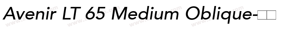 Avenir LT 65 Medium Oblique字体转换